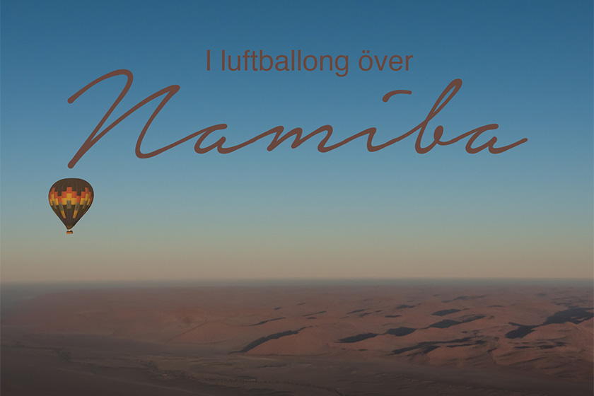 Luftballong i Namibia