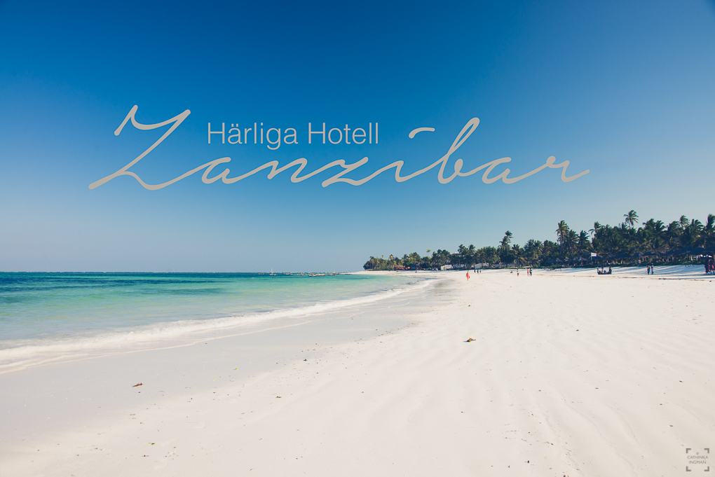 Härliga hotell på Zanzibar