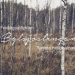 Bylsjöleden, Tyresta nationalpark, vandring