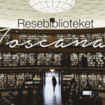 Reseblogg, resebibliotek toscana, resa till italien