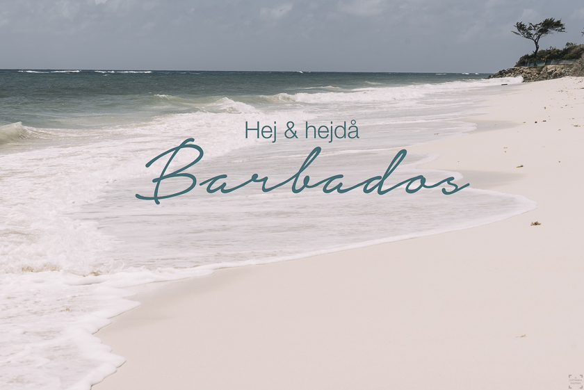 Hej och hej då Barbados